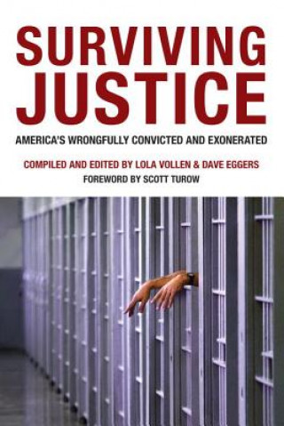 Kniha Surviving Justice: America's Wrongfully Convicted and Exonerated Scott Turow