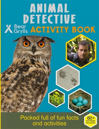 Kniha Bear Grylls Sticker Activity: Animal Detective Bear Grylls