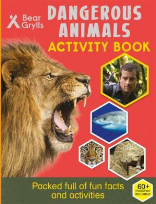 Carte Bear Grylls Sticker Activity: Dangerous Animals Bear Grylls