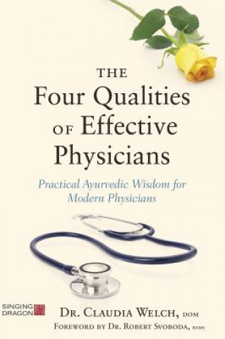 Buch Four Qualities of Effective Physicians Claudia Welch