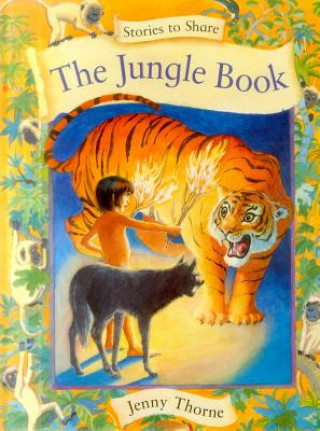 Książka Stories to Share: the Jungle Book (giant Size) Jenny Thorne