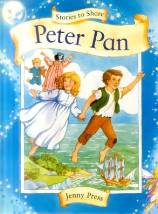 Book Stories to Share: Peter Pan (giant Size) Jenny Press