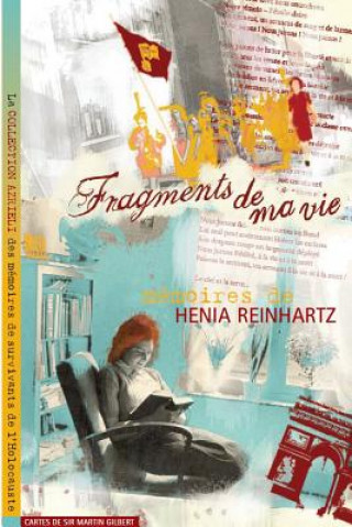 Kniha Fragments de Ma Vie Henia Reinhartz
