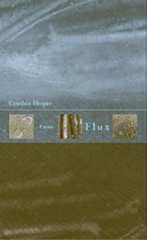 Book Flux Cynthia Hogue