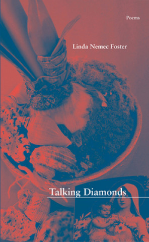 Kniha Talking Diamonds Linda Nemec Foster