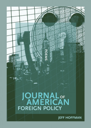 Carte Journal of American Foreign Policy Jeff Hoffman
