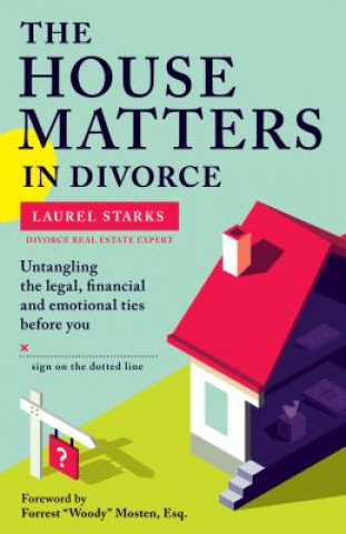 Książka House Matters in Divorce Laurel Starks