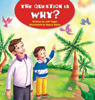 Livre Question Is Why? Jeff Yager