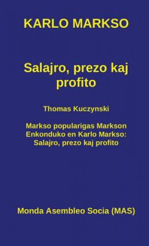 Kniha Salajro, prezo kaj profito Karlo Markso