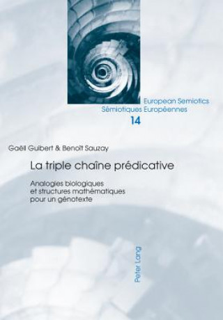 Книга La Triple Chaine Predicative Gaëll Guibert