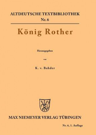 Könyv Koenig Rother Karl von Bahder