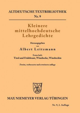 Kniha Kleinere mittelhochdeutsche Lehrgedichte Albert Leitzmann