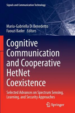 Carte Cognitive Communication and Cooperative HetNet Coexistence Faouzi Bader