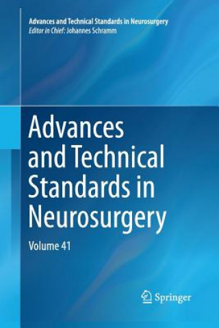 Carte Advances and Technical Standards in Neurosurgery Johannes Schramm
