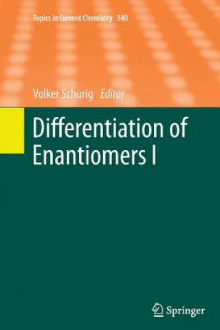 Buch Differentiation of Enantiomers I Volker Schurig