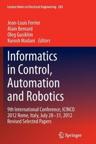 Livre Informatics in Control, Automation and Robotics Alain Bernard