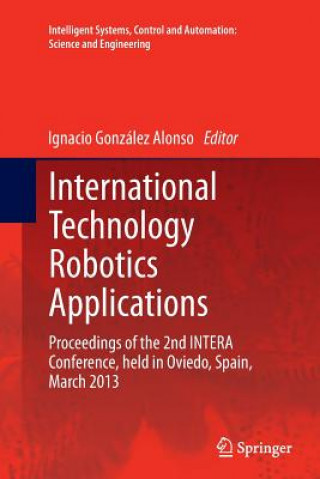 Knjiga International Technology Robotics Applications Ignacio Gonzalez