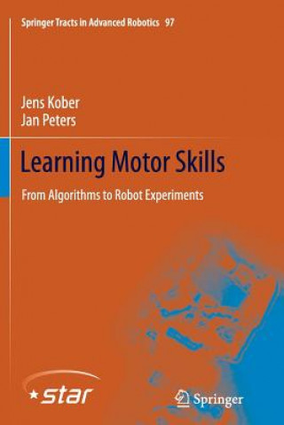 Kniha Learning Motor Skills Jens Kober