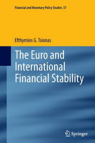 Książka Euro and International Financial Stability Efthymios G. Tsionas