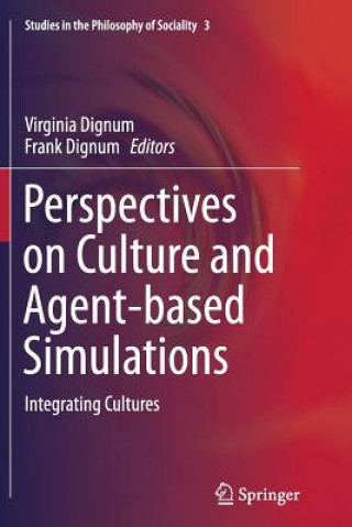 Carte Perspectives on Culture and Agent-based Simulations Frank Dignum