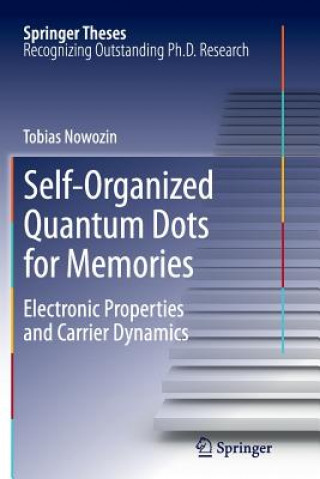 Carte Self-Organized Quantum Dots for Memories Tobias Nowozin