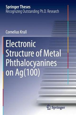 Könyv Electronic Structure of Metal Phthalocyanines on Ag(100) Cornelius Krull