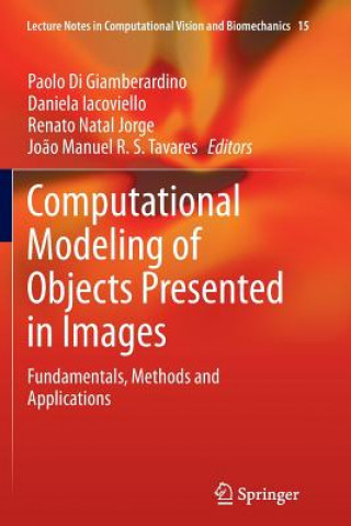 Kniha Computational Modeling of Objects Presented in Images Paolo Di Giamberardino
