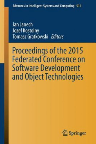Βιβλίο Proceedings of the 2015 Federated Conference on Software Development and Object Technologies Jan Janech