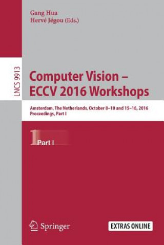 Kniha Computer Vision - ECCV 2016 Workshops Gang Hua