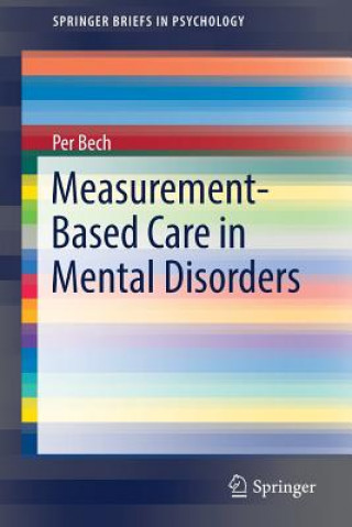 Buch Measurement-Based Care in Mental Disorders Per Bech