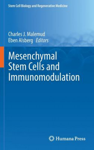 Carte Mesenchymal Stem Cells and Immunomodulation Charles J. Malemud