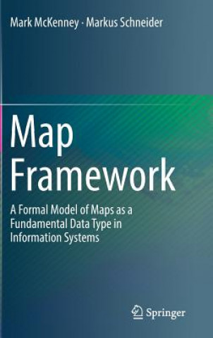 Kniha Map Framework Markus Schneider
