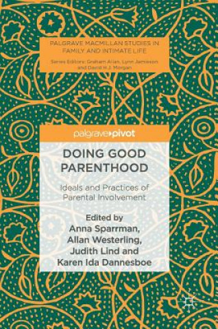 Kniha Doing Good Parenthood Anna Sparrman