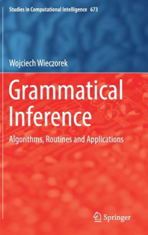 Knjiga Grammatical Inference Wojciech Wieczorek