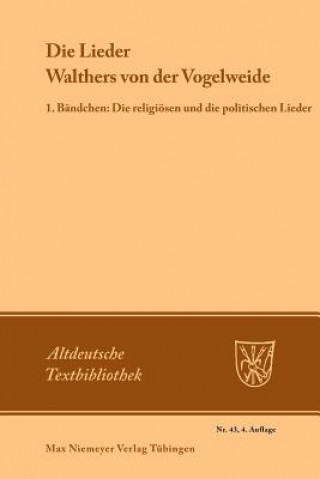 Kniha Die Lieder Walthers von der Vogelweide Walther von der Vogelweide