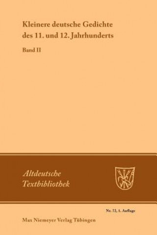 Carte Kleinere deutsche Gedichte des 11. und 12. Jahrhunderts Werner Schröder