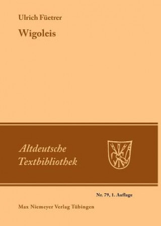 Kniha Wigoleis Ulrich Füetrer