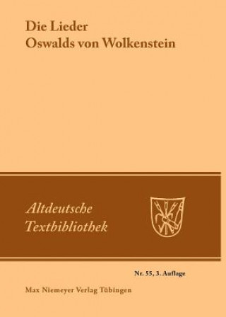 Book Die Lieder Oswalds Von Wolkenstein Oswald von Wolkenstein