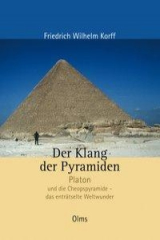 Buch Der Klang der Pyramiden Friedrich Wilhelm Korff