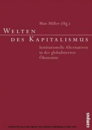 Kniha Welten des Kapitalismus Max Miller