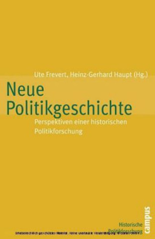 Kniha Neue Politikgeschichte Ute Frevert