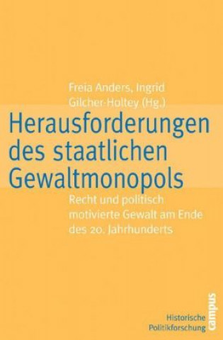 Książka Herausforderungen des staatlichen Gewaltmonopols Freia Anders