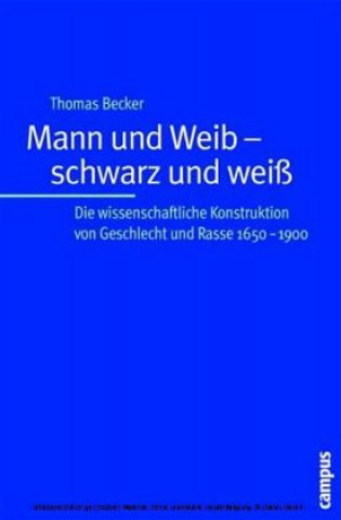 Kniha Mann und Weib - schwarz und weiß Thomas Becker