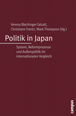 Carte Politik in Japan Verena Blechinger