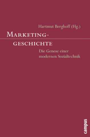 Carte Marketinggeschichte Hartmut Berghoff