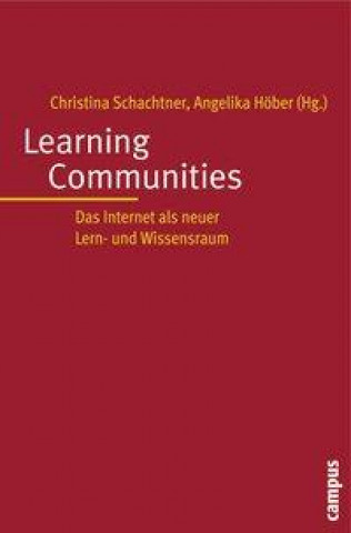 Knjiga Learning Communities Christina Schachtner