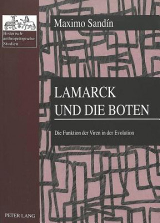 Buch Lamarck Und Die Boten Maximo Sandín