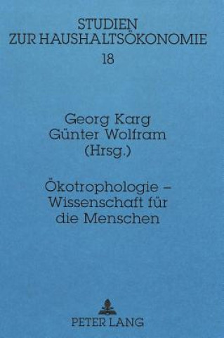 Kniha Oekotrophologie - Wissenschaft fuer die Menschen Georg Karg
