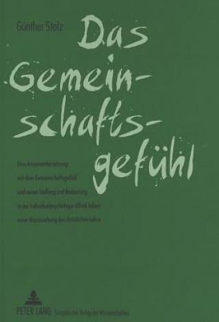 Kniha Das Gemeinschaftsgefuehl Günther Stolz