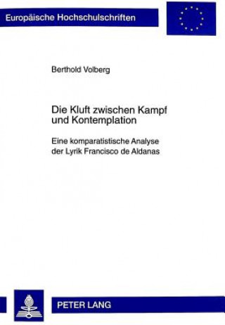 Książka Die Kluft Zwischen Kampf Und Kontemplation Berthold Volberg